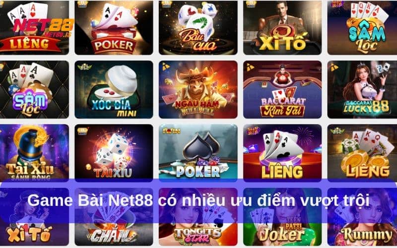 Game Bài Net88 Có Gì Nổi Bật